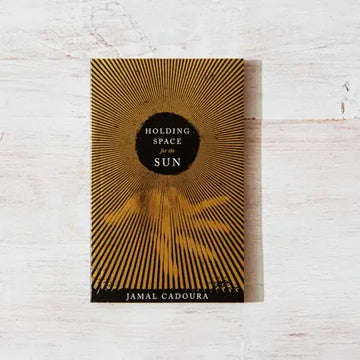 Book- Holding Space For the Sun